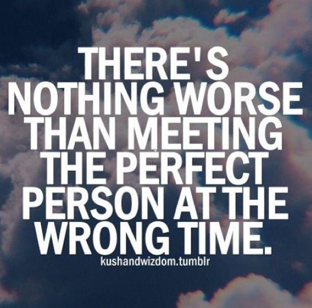 right person wrong time