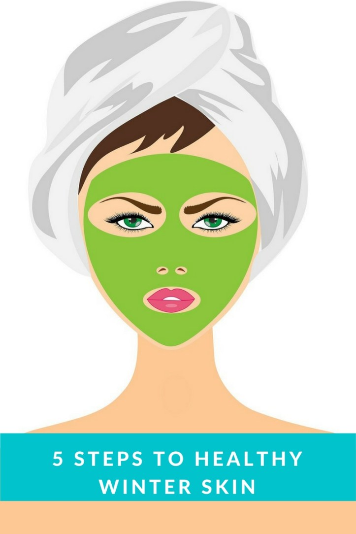 5-steps-to-healthywinter-skin